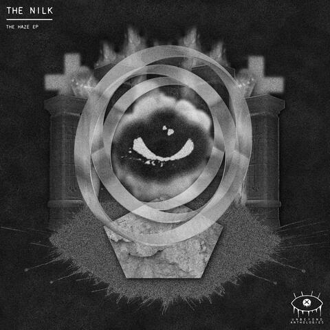 The Nilk - The Haze EP