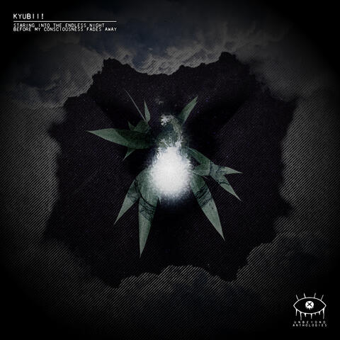 kyubii! - staring into the endless night before my consciousness fades away EP