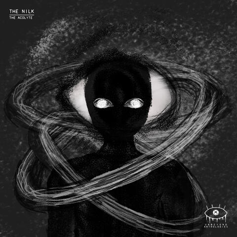 The Nilk - The Acolyte EP