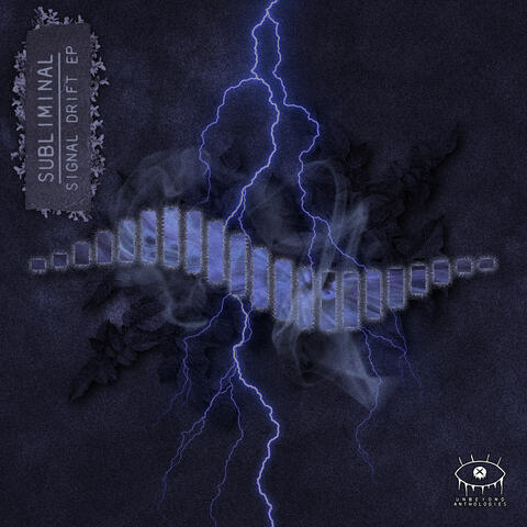 Subliminal - Signal Drift EP