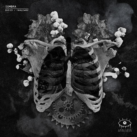 S0MBRA - Buried / Inhaleware