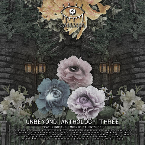 Unbeyond Anthology Three