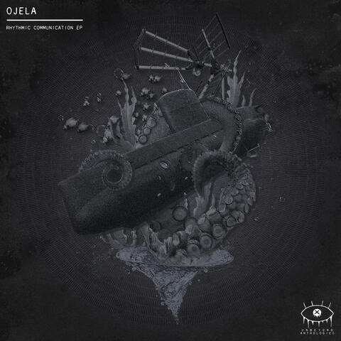 Ojela - Rhythmic Communication EP