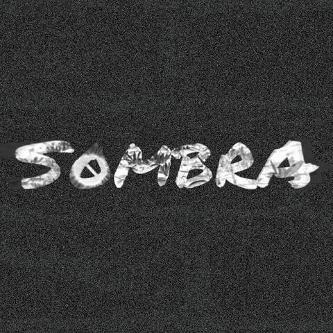 S0MBRA S0MBRA
