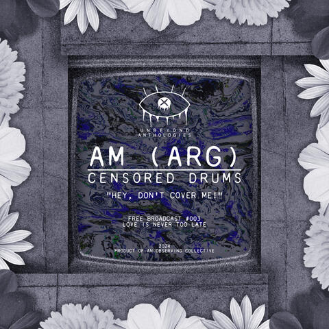 am (ARG) - Censored Drums