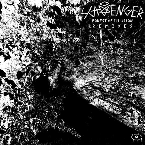 Scavenger - Forest Of Illusion EP (Remixes)