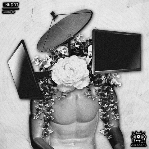Inkdot - LURKER EP